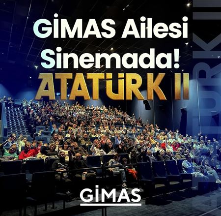 Gimas Ailesi Sinemada Buluştu!
